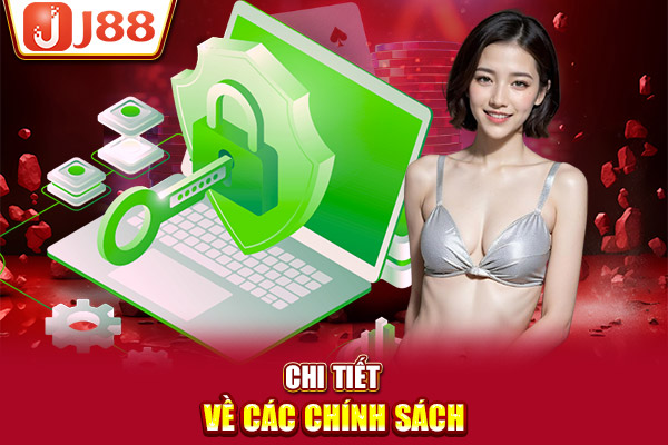 Chi tiết về các chính sách