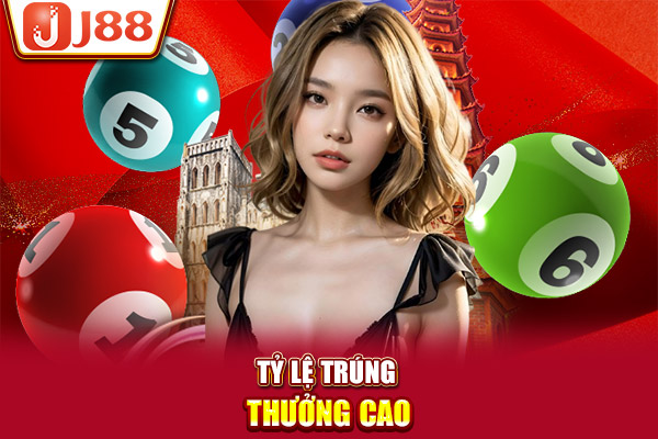 Tỷ lệ trúng thưởng cao