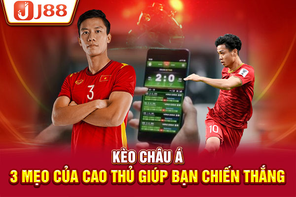 Kèo Châu Âu - Cánh Cửa Thu Lợi Nhuận Đỉnh Cao Cho Newbie